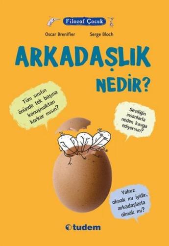 Filozof Çocuk - Arkadaşlık Nedir? | Kitap Ambarı