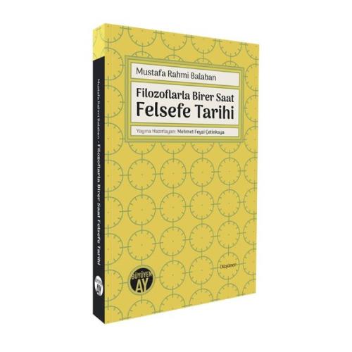 Filozoflarla Birer Saat Felsefe Tarihi | Kitap Ambarı