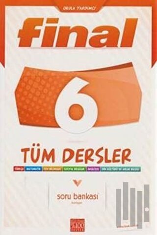 Final 6. Sınıf Tüm Dersler Soru Bankası