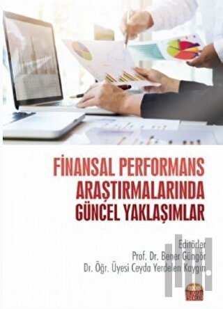 Finansal Performans Araştırmalarında Güncel Yaklaşımlar | Kitap Ambarı