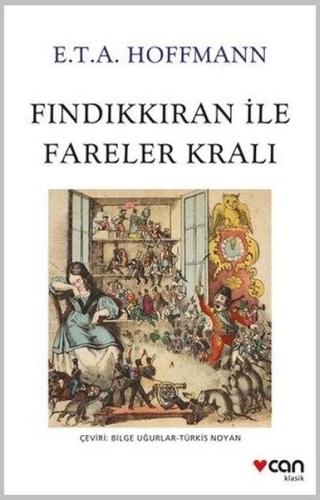 Fındıkkıran İle Fareler Kralı | Kitap Ambarı