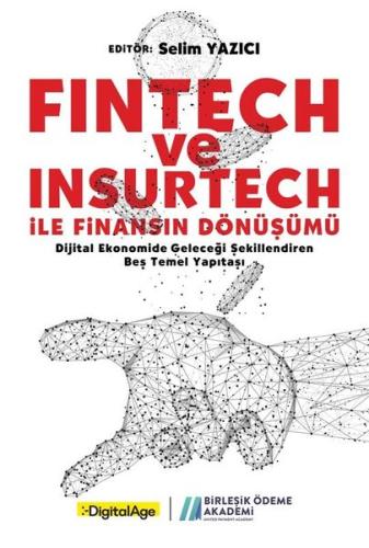 Fintech ve Insurtech ile Finansın Dönüşümü | Kitap Ambarı