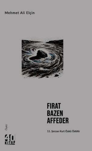 Fırat Bazen Affeder