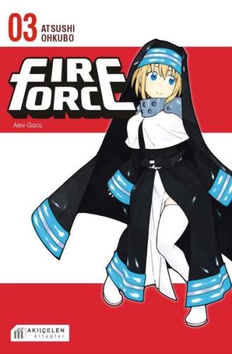 Fire Force Alev Gücü 3. Cilt | Kitap Ambarı