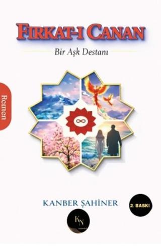 Firkat-ı Canan: Bir Aşk Destanı