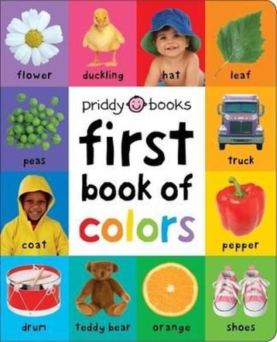 First 100 : First Book of Colors Padded (Ciltli)