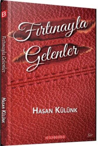 Fırtınayla Gelenler