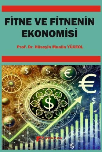 Fitne ve Fitnenin Ekonomisi