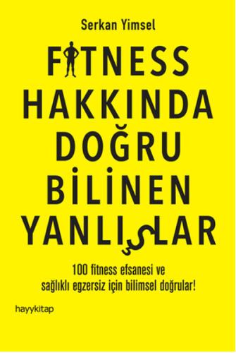 Fitness Hakkında Doğru Bilinen Yanlışlar | Kitap Ambarı