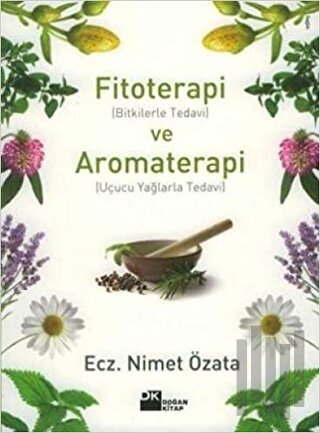 Fitoterapi ve Aromaterapi
