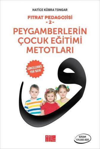 Fıtrat Pedagojisi 2 - Peygamberlerin Çocuk Eğitimi Metotları | Kitap A