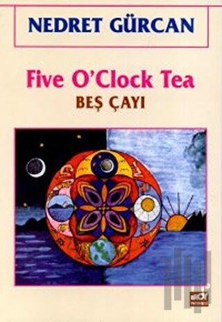 Five O’Clock Tea Beş Çayı | Kitap Ambarı