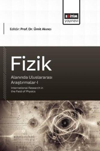 Fizik Alanında Uluslararası Araştırmalar 1