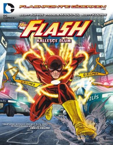 Flash Flashpoint Kalleşçe Ölüm | Kitap Ambarı