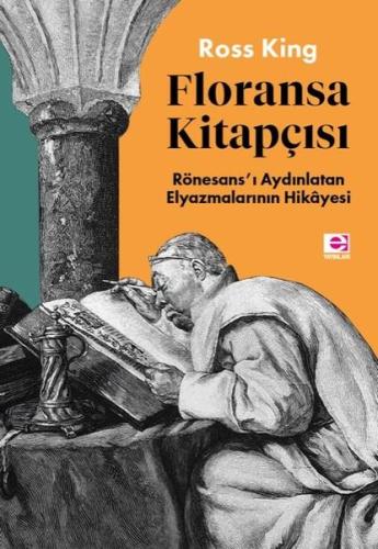 Floransa Kitapçısı: Rönesans'ı Aydınlatan Elyazmalarının Hikayesi | Ki