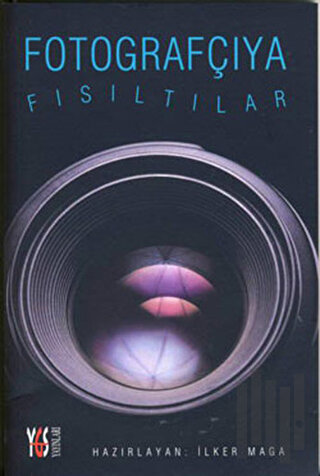 Fotografçıya Fısıltılar | Kitap Ambarı