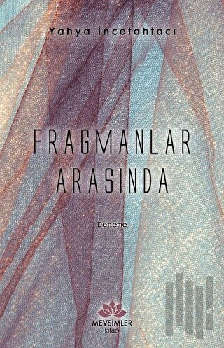 Fragmanlar Arasında