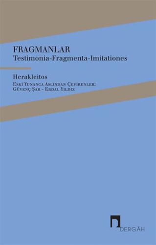 Fragmanlar - Testimonia-Fragmenta-Imitationes