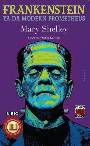 Frankenstein ya da Modern Prometheus | Kitap Ambarı