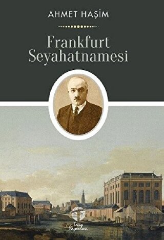 Frankfurt Seyahatnamesi | Kitap Ambarı