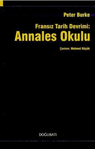 Fransız Tarih Devrimi: Annales Okulu