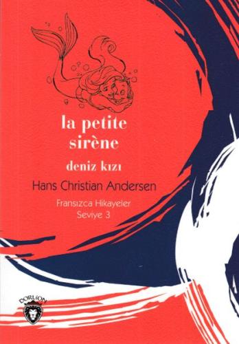 Fransızca Hikayeler Seviye 3 - La Petite Sirene Deniz Kızı | Kitap Amb