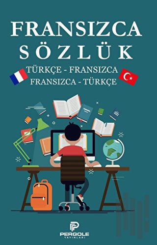 Fransızca Türkçe Sözlük | Kitap Ambarı