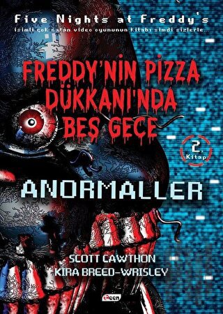 Freddy’nin Pizza Dükkanında Beş Gece - Anormaller (Ciltsiz) | Kitap Am