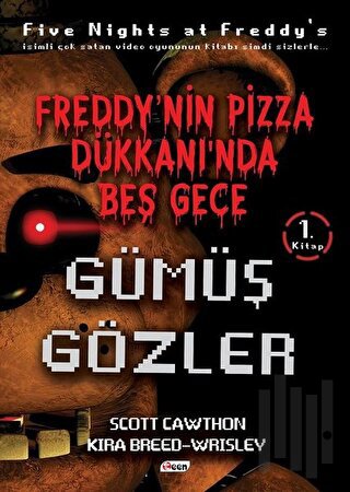 Freddy’nin Pizza Dükkanında Beş Gece - Gümüş Gözler (Ciltsiz) | Kitap 