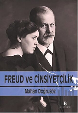 Freud ve Cinsiyetçilik | Kitap Ambarı