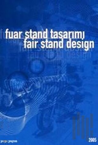 Fuar Stand Tasarımı 2005 - Fair Stand Design | Kitap Ambarı