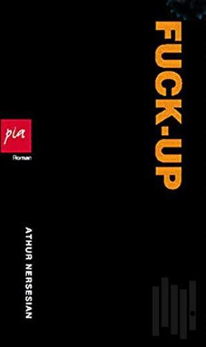 Fuck-Up | Kitap Ambarı