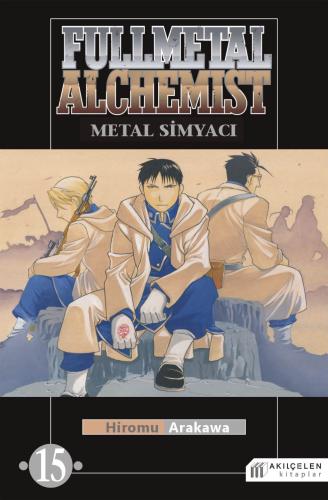 Fullmetal Alchemist - Çelik Simyacı 15 | Kitap Ambarı
