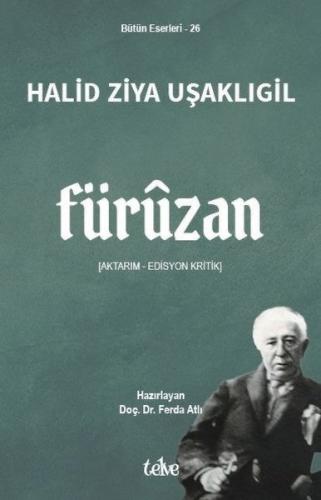 Füruzan (Aktarım - Edisyon Kritik) | Kitap Ambarı