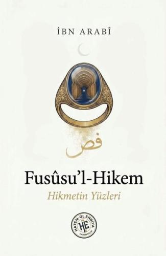 Fususu'l-Hikem: Hikmetin Yüzleri