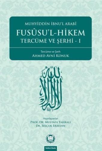 Fususu'l-Hikem Tercüme ve Şerhi 1 | Kitap Ambarı