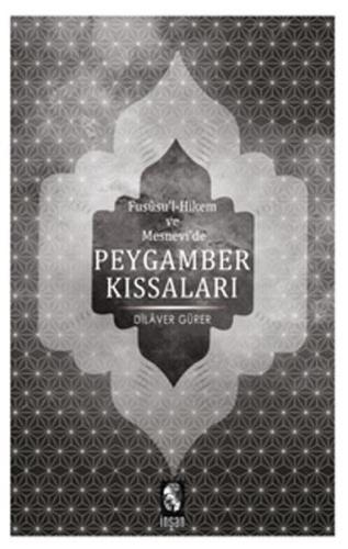 Fususu'l-Hikem ve Mesnevide Peygamberler Kıssaları | Kitap Ambarı