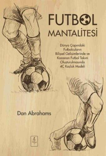 Futbol Mantalitesi