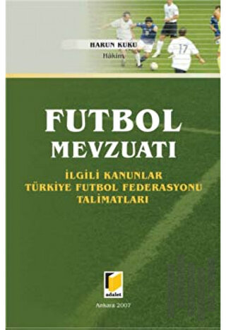 Futbol Mevzuatı (Ciltli)