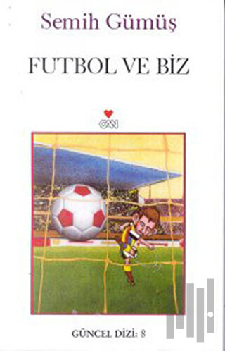 Futbol ve Biz | Kitap Ambarı