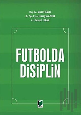 Futbolda Disiplin (Ciltli) | Kitap Ambarı