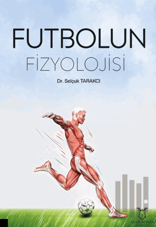Futbolun Fizyolojisi