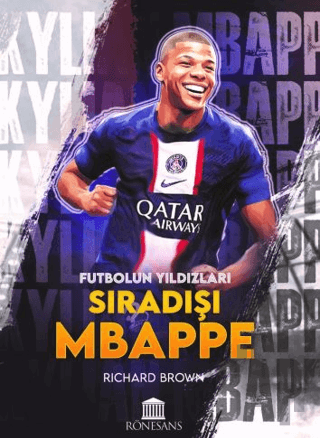 Futbolun Yıldızları Sıradışı Mbappe | Kitap Ambarı