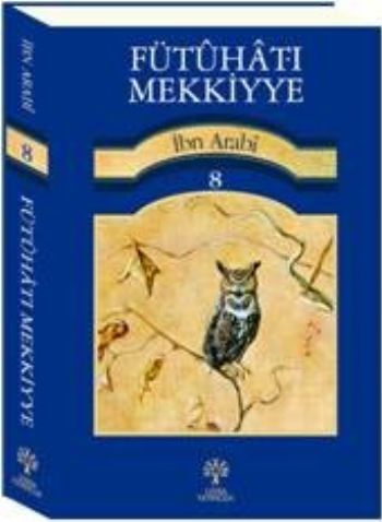 Fütuhat-ı Mekkiyye 8