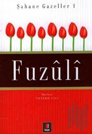 Fuzuli Şahane Gazeller 1 (Ciltli) | Kitap Ambarı