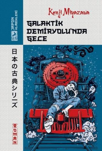 Galaktik Demiryolu'nda Gece - Japon Klasikleri