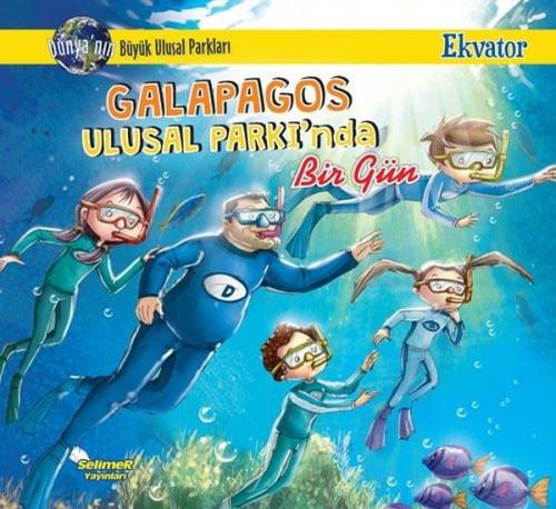 Galapagos Ulusal Parkı'nda Bir Gün - Ekvator | Kitap Ambarı