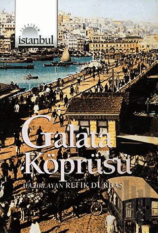 Galata Köprüsü | Kitap Ambarı