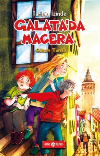 Galata'da Macera - Tarihin İzinde 2 | Kitap Ambarı