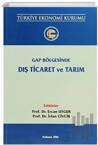 Gap Bölgesinde Dış Ticaret ve Tarım